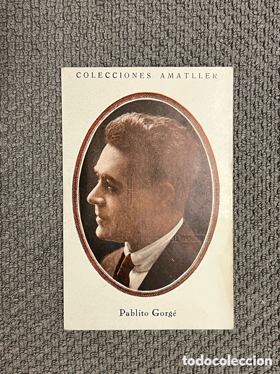 Coleccionismo Cromos antiguos: PABLITO GORGE. COLECCIONES AMATLLER, S&Eacute;RIE B, No.2, ARTISTAS DE CINE A&Ntilde;OS 20