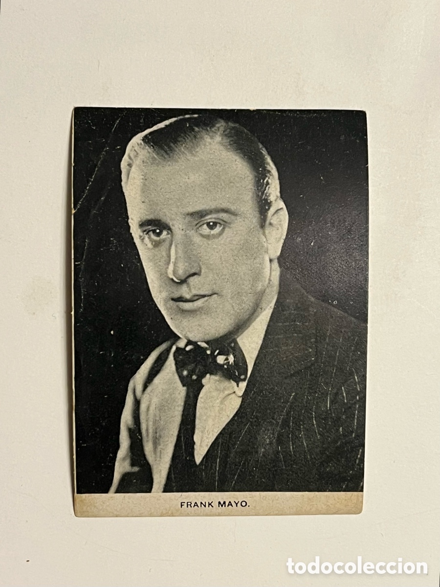 Coleccionismo Cromos antiguos: FRANK MAYO.. Siluetas del Cine. S/A No.3, Casa Bastida, Barcelona (10x7)