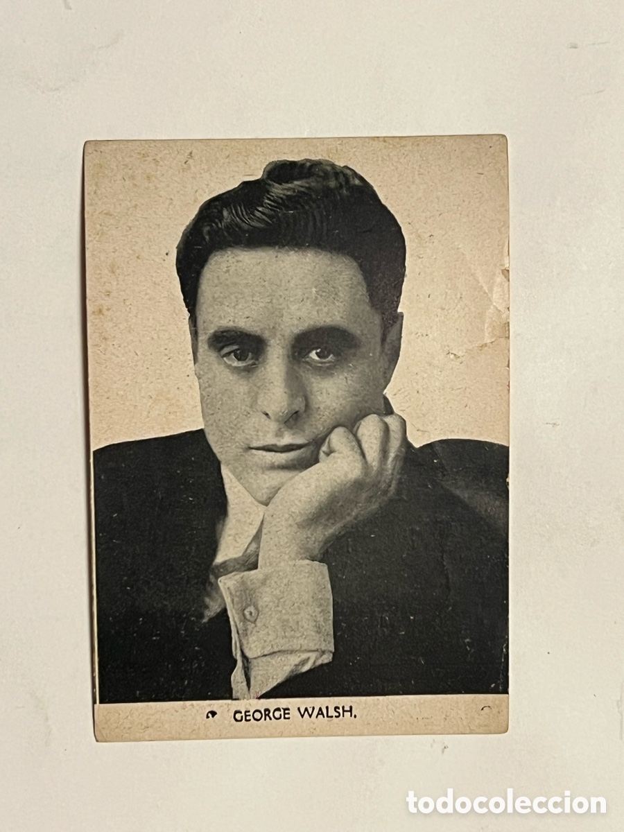 Coleccionismo Cromos antiguos: GEORGE WALSH&hellip; Siluetas del Cine. S/B No17, Casa Bastida, Barcelona (10x7)