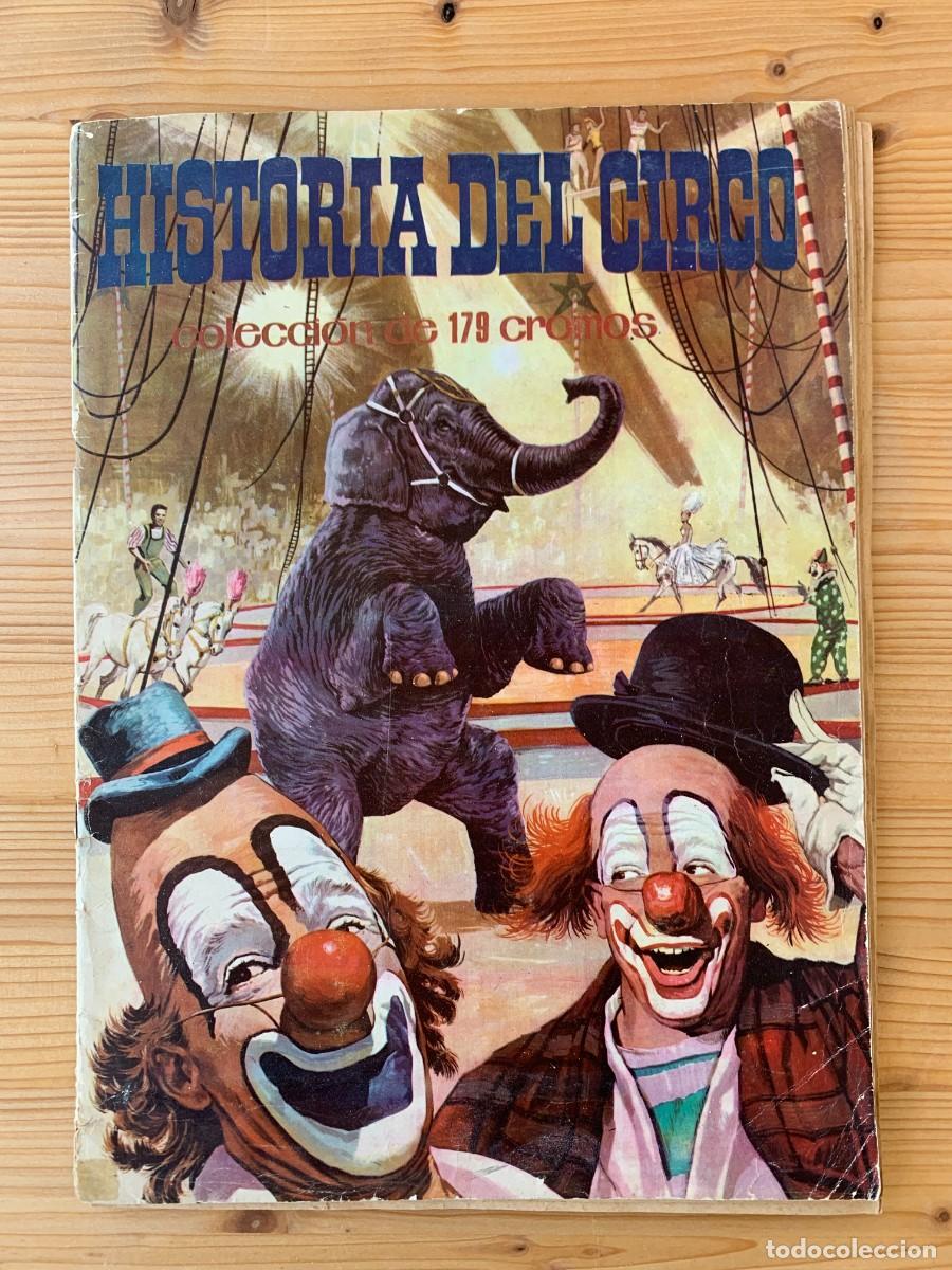 Coleccionismo Cromos antiguos: &Aacute;lbum Cromos Historia del Circo Completo