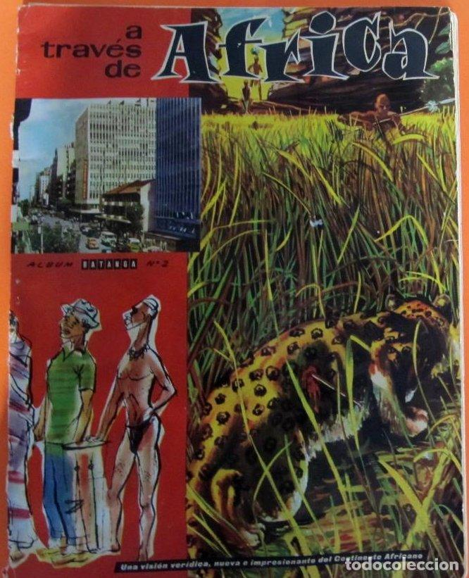 Coleccionismo cromos antiguos: LOTE DE CROMOS. CROMOS SUELTOS; 0,70 &euro;. A TRAV&Eacute;S DE &Aacute;FRICA. &Aacute;LBUM BATANGA N&ordm; 2. CHOCOLATES BATANGA.