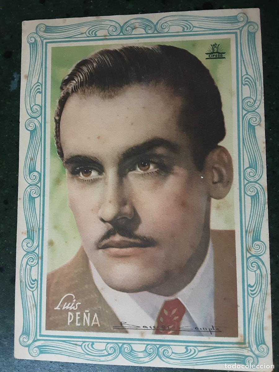Coleccionismo Cromos antiguos: CROMO POSTAL DE LUIS PE&Ntilde;A, CON PUBLICIDAD DE AB&Eacute;&Ntilde;ULA.