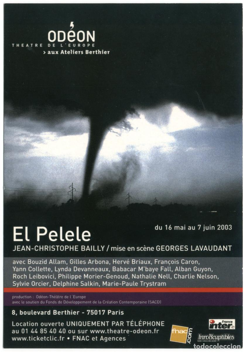 Coleccionismo Cromos antiguos: Th&eacute;&acirc;tre de l'Od&eacute;on (Paris. 2003). El pelele, de Jean-Christophe Bailly; dir. Georges Lavaudant