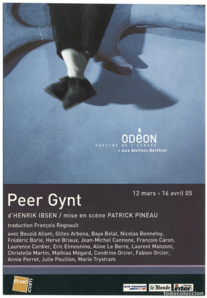 Coleccionismo Cromos antiguos: Th&eacute;&acirc;tre de l'Od&eacute;on (Paris. 2005). Peer Gynt, de Henrik Ibsen; dir. Patrick Pineau