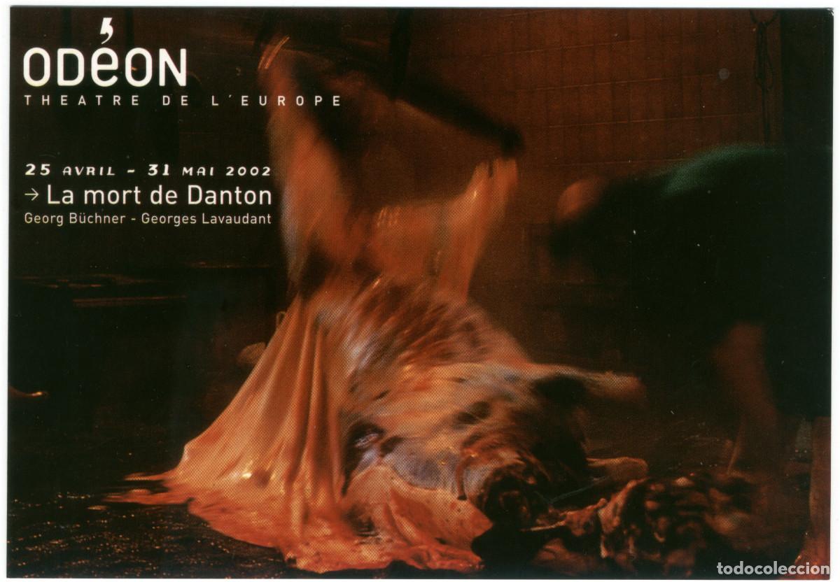 Collezionismo Figurine antiche: Th&eacute;&acirc;tre de l'Od&eacute;on (Paris. 2002). La mort de Danton, de Georg B&uuml;chner; dir. George Lauvadant