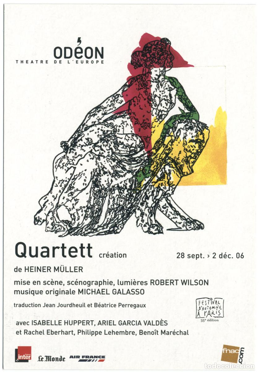Coleccionismo Cromos antiguos: Th&eacute;&acirc;tre de l'Od&eacute;on (Paris. 2006). Quartett, de Heiner M&uuml;ller; dir. Robert Wilson