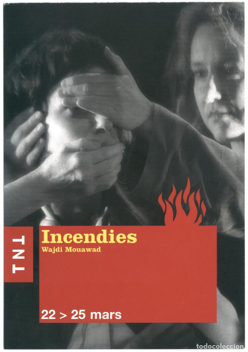 Coleccionismo Cromos antiguos: Th&eacute;&acirc;tre National (Toulouse). Incendies, de Wajdi Mouawad