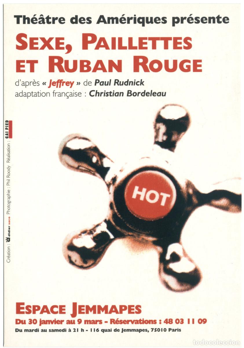 Coleccionismo Cromos antiguos: Jemmapes Th&eacute;&acirc;tre (Paris). Sexe, paillettes et ruban rouge, de Paul Rudnick (Jeffrey)