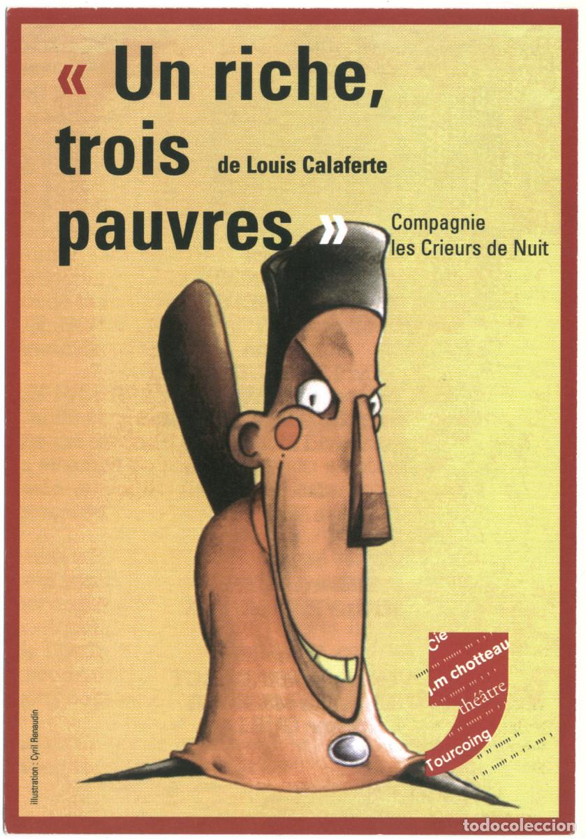 Coleccionismo Cromos antiguos: Compagnie Jean-Marc Chotteau (Tourcoing). Un riche, trois pauvres, de Louis Calaferte & Cie les Crie