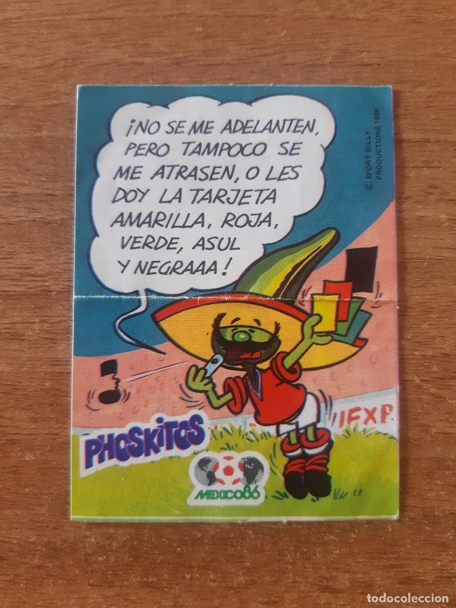 Coleccionismo Cromos antiguos: CROMO N&deg;22 PHOSKITOS MUNDIAL MEXICO 86 MASCOTA PIQUE 1986