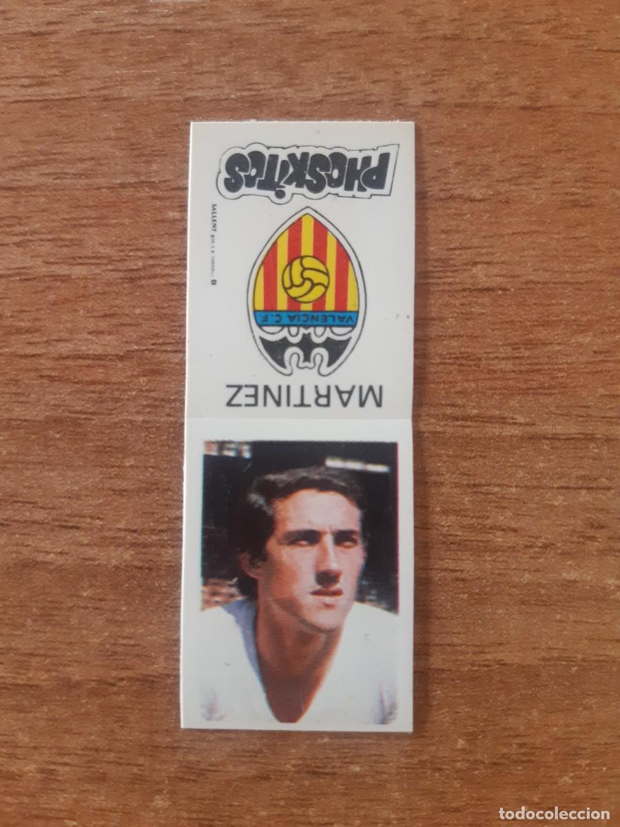 Coleccionismo Cromos antiguos: CROMO F&Uacute;TBOL MART&Iacute;NEZ VALENCIA PHOSKITOS 1976
