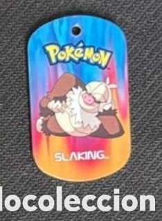 Coleccionismo Cromos antiguos: Slaking metal tags 2006 nintendo chapa pokemon