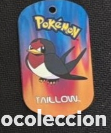 Coleccionismo Cromos antiguos: Taillow metal tags 2006 nintendo chapa pokemon