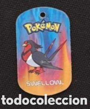 Coleccionismo Cromos antiguos: Swellow metal tags 2006 nintendo chapa pokemon