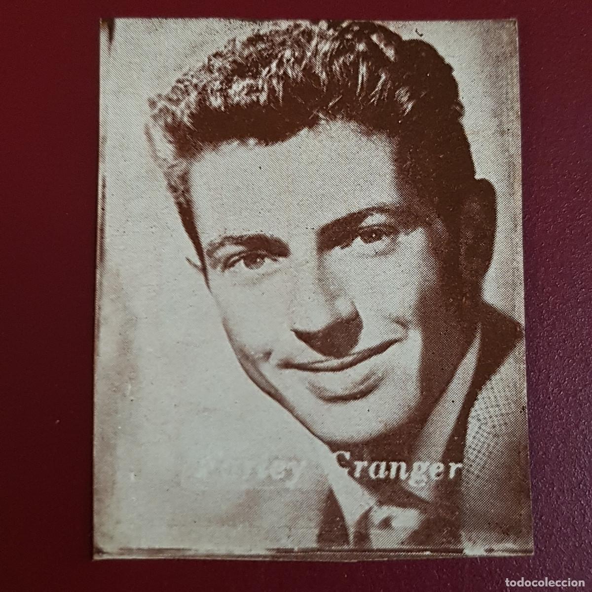 Coleccionismo Cromos antiguos: HISPANO AMERICANA - ARTISTAS DE CINE 1962 - 62 - FARLEY GRANGER - NUNCA PEGADO