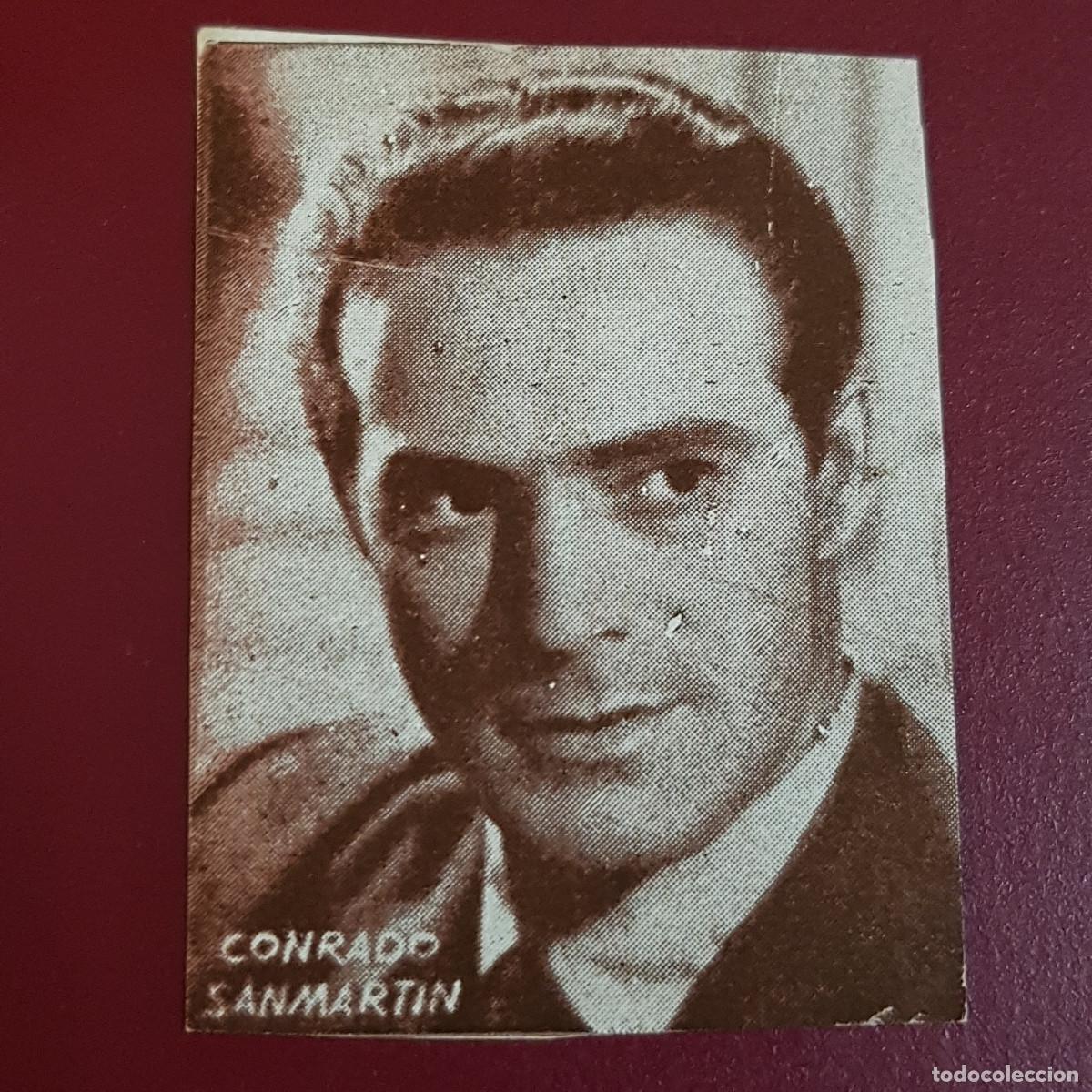 Coleccionismo Cromos antiguos: HISPANO AMERICANA - ARTISTAS DE CINE 1962 - 62 - CONRADO SANMARTIN - NUNCA PEGADO