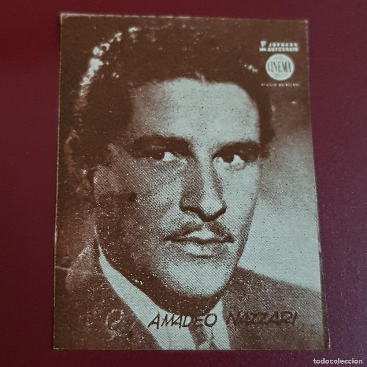 Coleccionismo Cromos antiguos: HISPANO AMERICANA - ARTISTAS DE CINE 1962 - 62 - AMADEO NAZZARI - NUNCA PEGADO