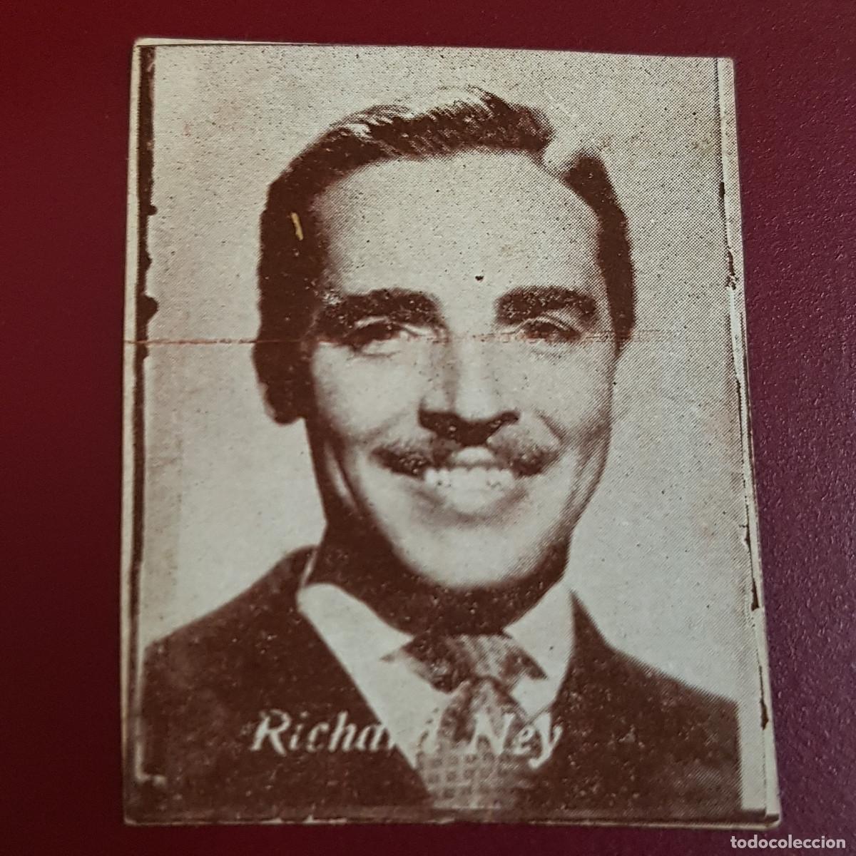 Coleccionismo Cromos antiguos: HISPANO AMERICANA - ARTISTAS DE CINE 1962 - 62 - RICHARD NEY - NUNCA PEGADO