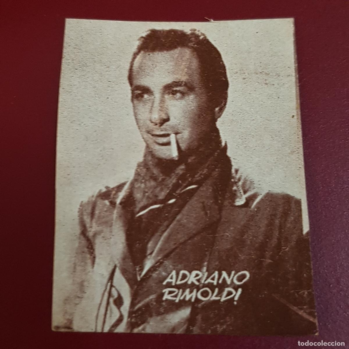 Coleccionismo Cromos antiguos: HISPANO AMERICANA - ARTISTAS DE CINE 1962 - 62 - ADRIANO RIMOLDI - NUNCA PEGADO