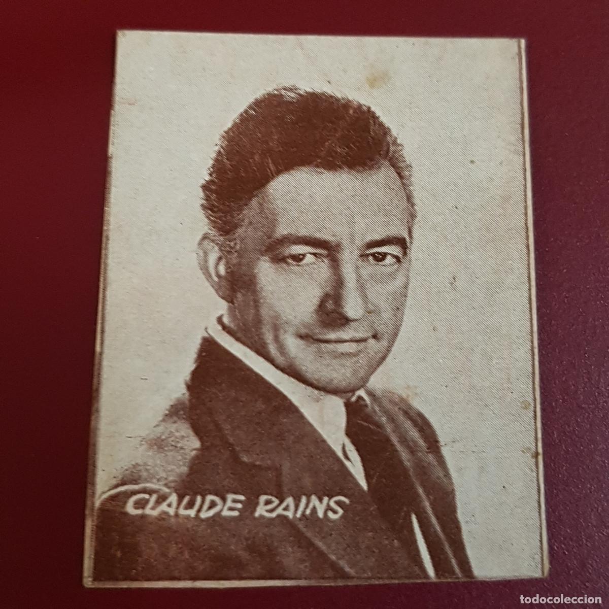 Coleccionismo Cromos antiguos: HISPANO AMERICANA - ARTISTAS DE CINE 1962 - 62 - CLAUDE RAINS - NUNCA PEGADO