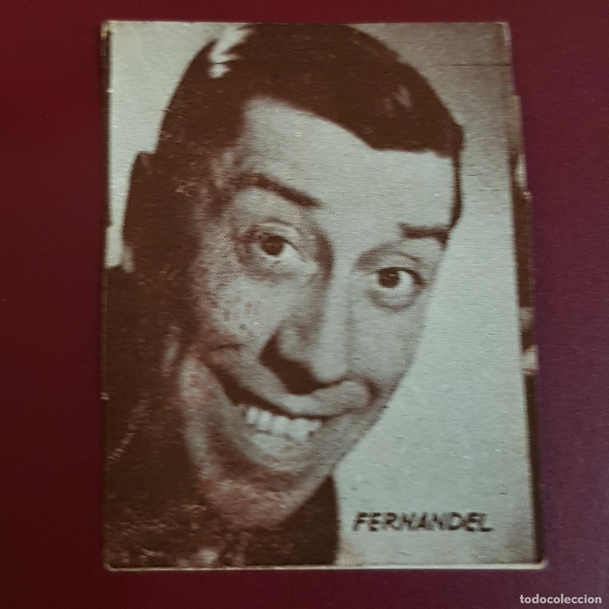 Coleccionismo Cromos antiguos: HISPANO AMERICANA - ARTISTAS DE CINE 1962 - 62 - FERNANDEL - NUNCA PEGADO