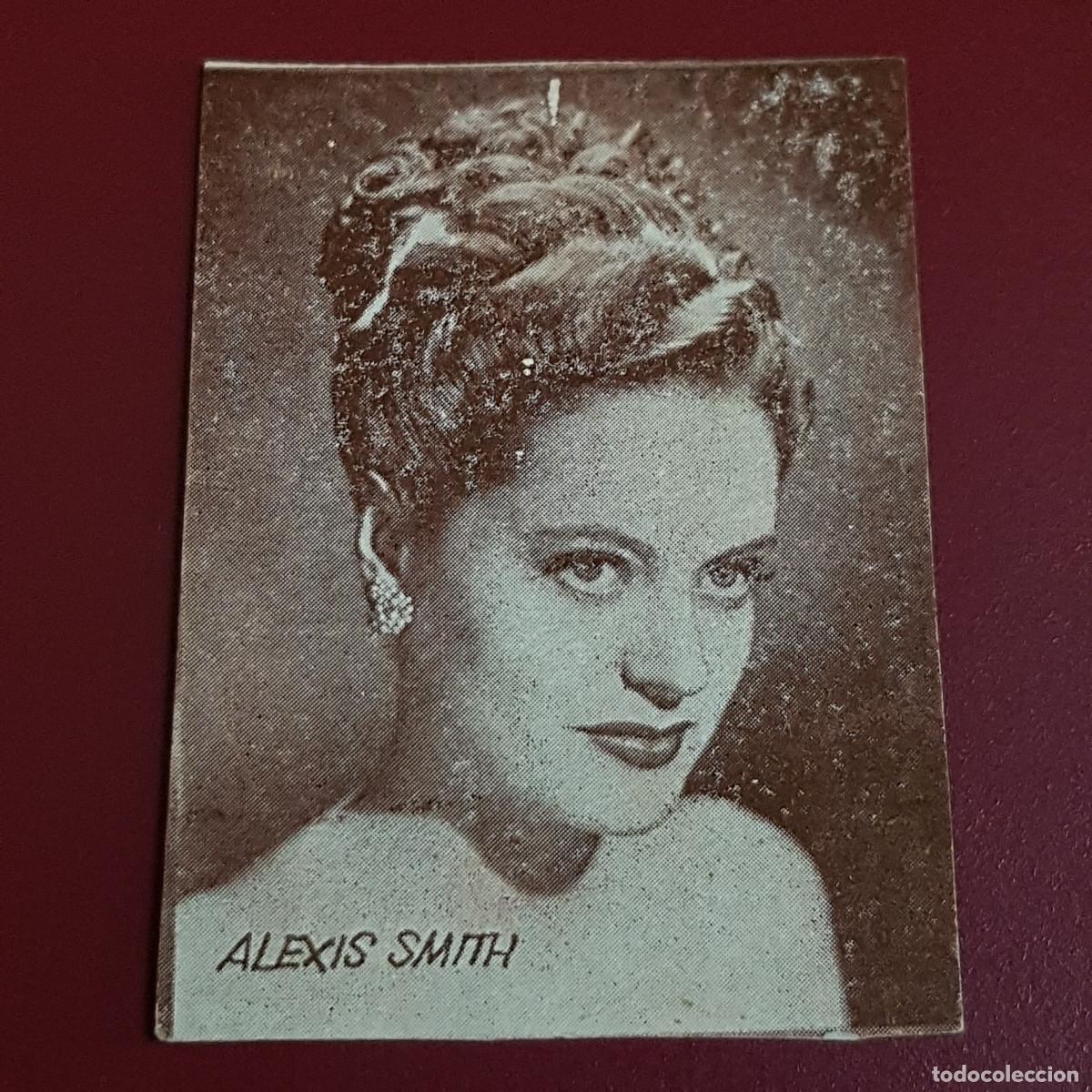 Collezionismo Figurine antiche: HISPANO AMERICANA - ARTISTAS DE CINE 1962 - 62 - ALEXIS SMITH - NUNCA PEGADO