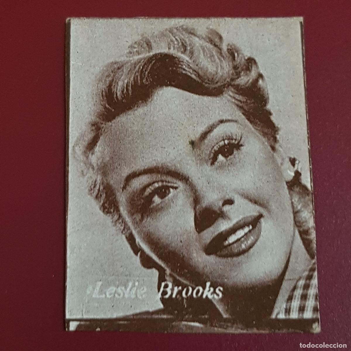Coleccionismo Cromos antiguos: HISPANO AMERICANA - ARTISTAS DE CINE 1962 - 62 - LESLIE BROOKS - NUNCA PEGADO