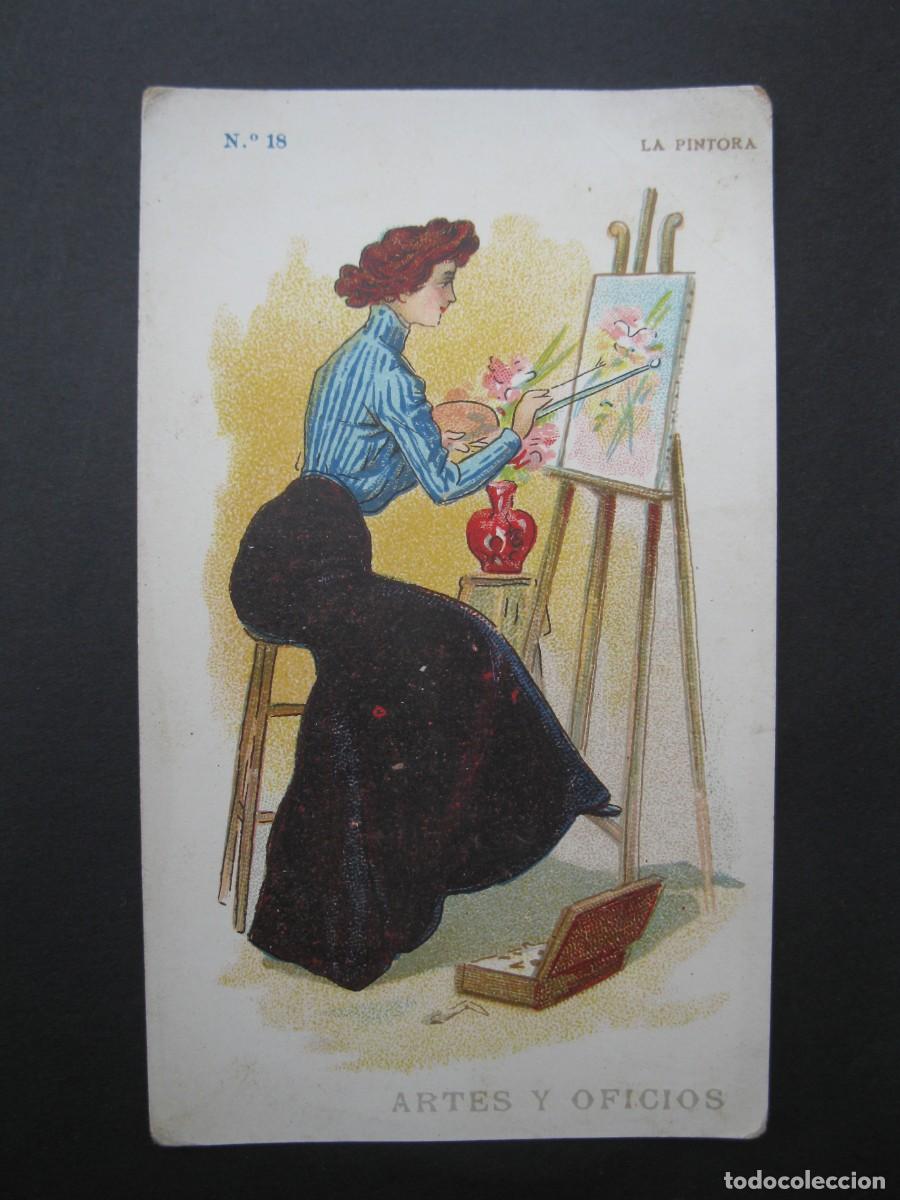 Coleccionismo Cromos antiguos: ARTES Y OFICIOS - CROMO N&ordm; 18 - LA PINTORA - CHOCOLATES JAIME BOIX.