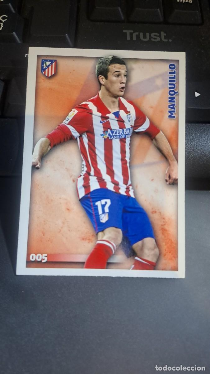 Coleccionismo Cromos antiguos: LAS FICHAS DE LA LIGA QUIZ 2015 MANQUILLO 5 ATLETICO DE MADRID CROMO LIGA 2014 2015 14 15 MUNDICROMO