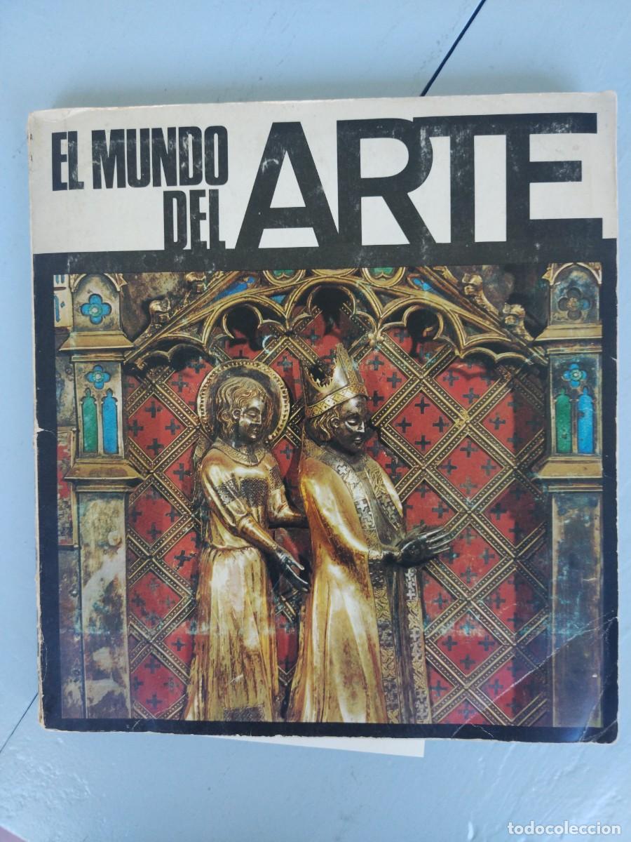 Coleccionismo Cromos antiguos: ALBUM CROMOS EL MUNDO DEL ARTE. Solo falta 1 cromo