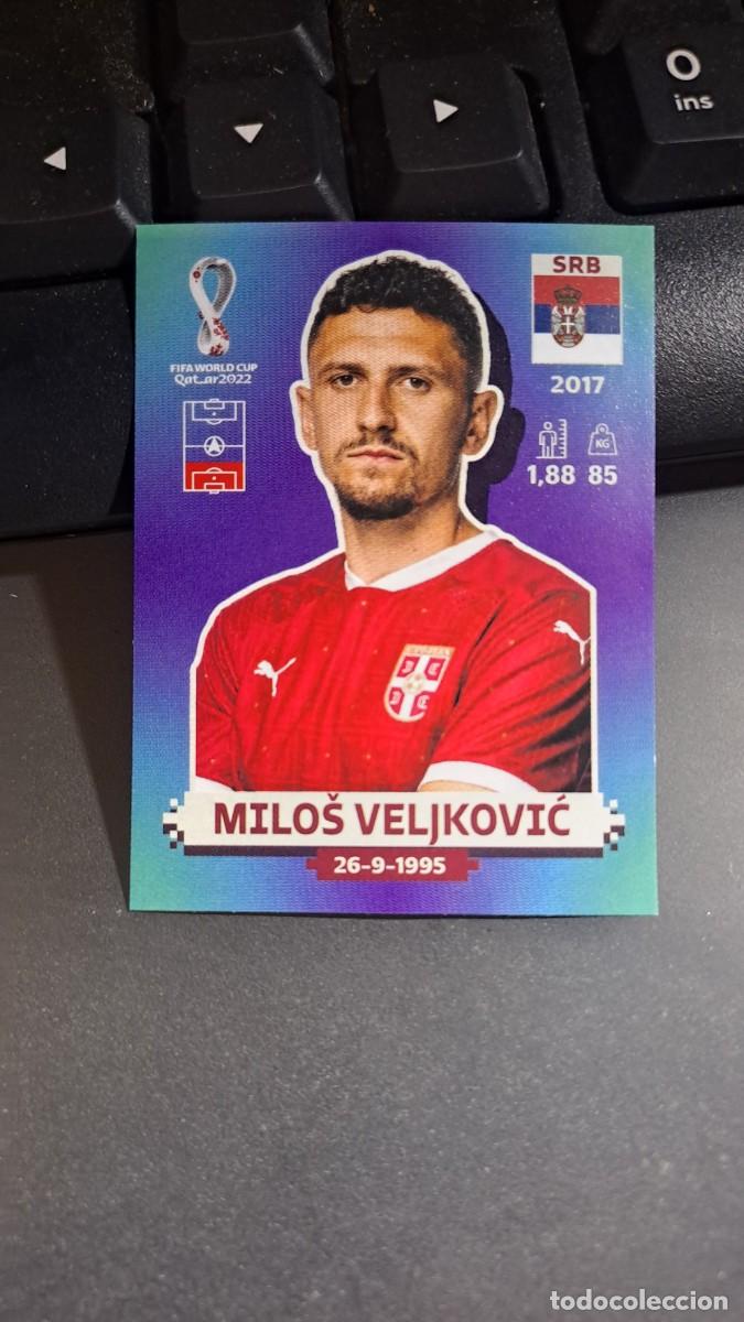 Coleccionismo Cromos antiguos: CROMO BOUNA MILOS VELJKOVIC SRB 7 SERBIA MUNDIAL FIFA WORLD CUP QATAR 2022 22 STICKER PANINI NUNCA P