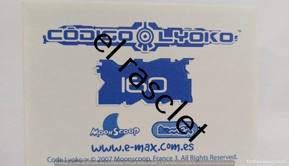 Coleccionismo cromos antiguos: CODIGO LYOKO - CROMO NUMERO 160 - Foto 2