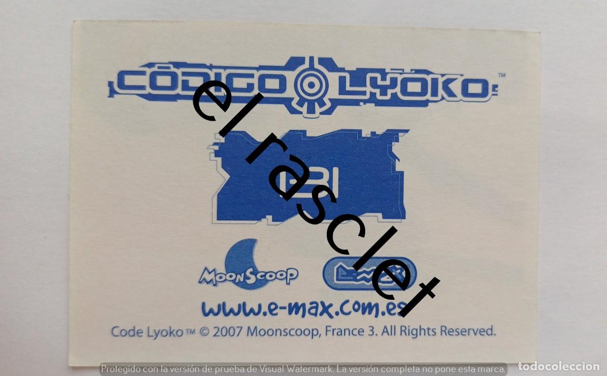 Coleccionismo cromos antiguos: CODIGO LYOKO - CROMO NUMERO 131 - Foto 2