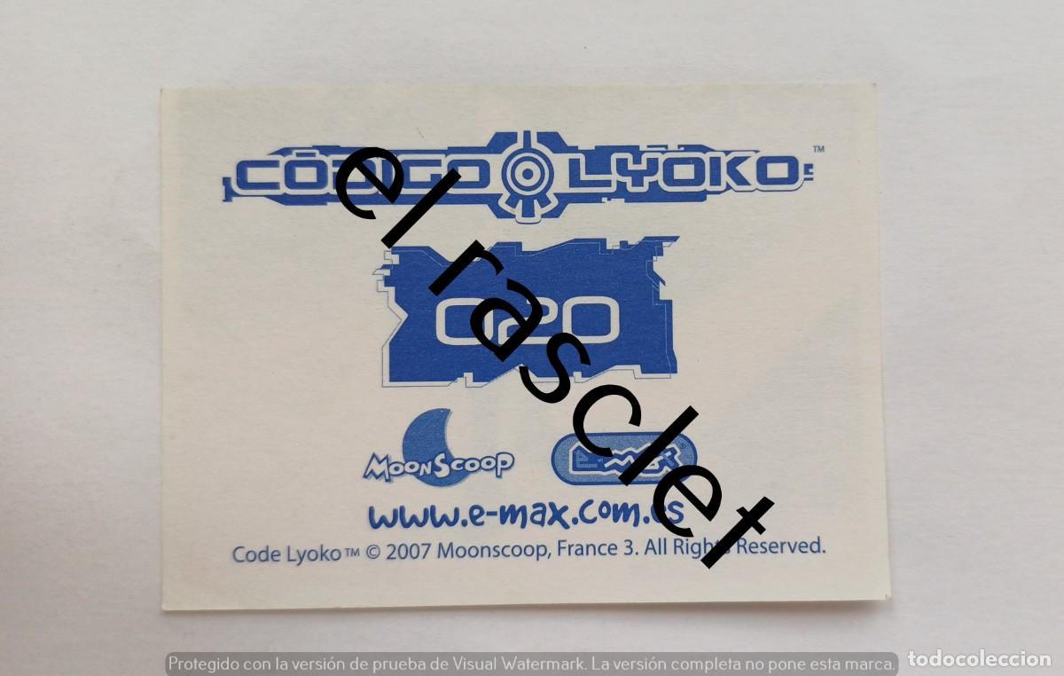 Coleccionismo cromos antiguos: CODIGO LYOKO - CROMO NUMERO 020 - Foto 2