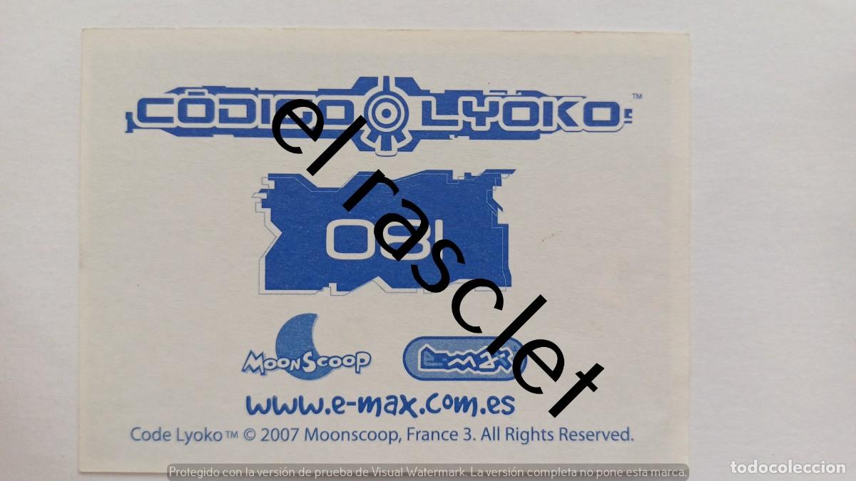 Coleccionismo cromos antiguos: CODIGO LYOKO - CROMO NUMERO 081 - Foto 2