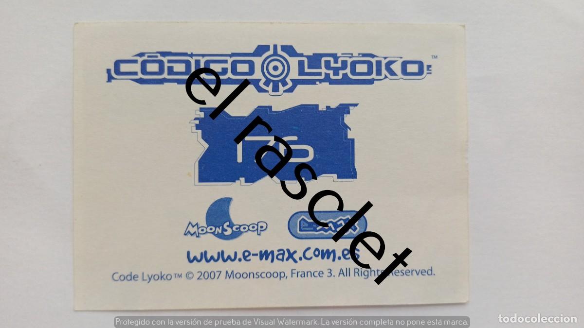 Coleccionismo cromos antiguos: CODIGO LYOKO - CROMO NUMERO 176 - Foto 2