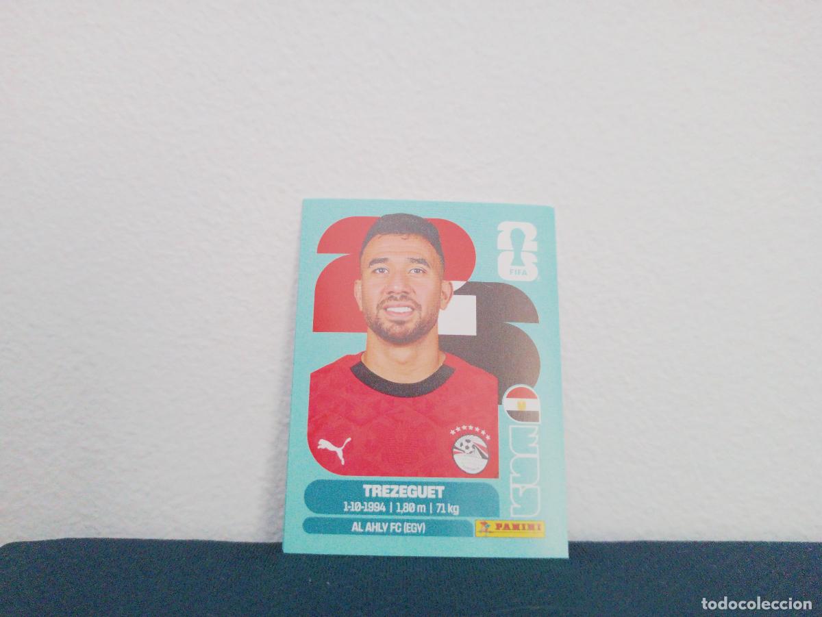 Colecionismo Cromos antigos: EGY 19 TREZEGUET BASE EGYPT CROMO MUNDIAL STICKERS 2026 26