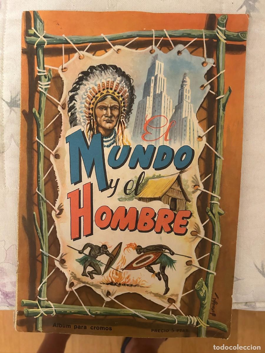 Coleccionismo Cromos antiguos: EL MUNDO Y EL HOMBRE ALBUM CON 200 CROMOS POSIBILIDAD DE VENDER SUELTOS