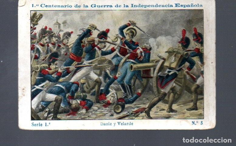 Coleccionismo Cromos antiguos: CROMO DE SERIE 1&ordm; DE CENTENARIO DE LA GUERRA DE LA INDEPENDENCIA ESPA&Ntilde;OLA N&ordm; 5DE CHOCOLATE BOIX