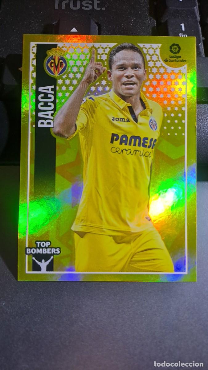 Coleccionismo Cromos antiguos: CROMO BACCA 3 TOP BOMBERS 3 VILLARREAL LIGA 2018 2019 18 19 ESTE PANINI NUNCA PEGADO