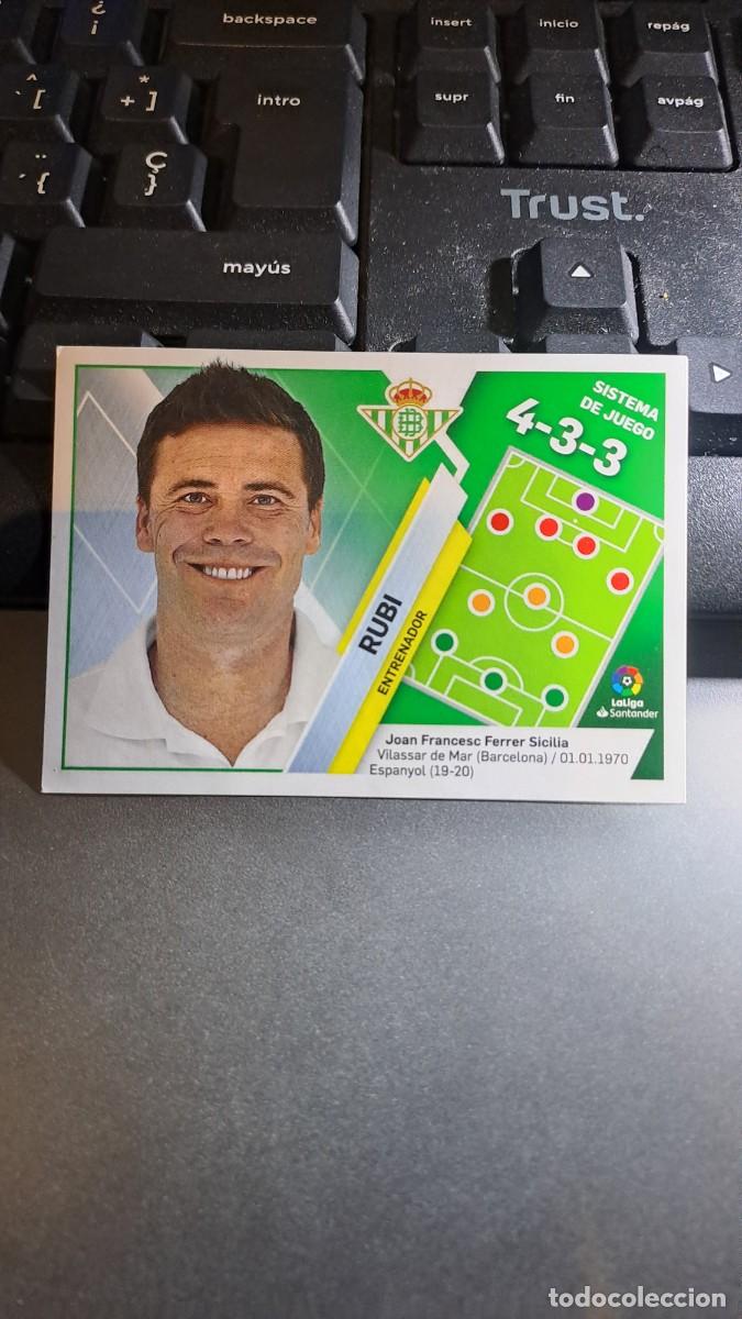 Coleccionismo Cromos antiguos: CROMO RUBI 10 ENTRENADOR BETIS LIGA 2019 2020 19 20 ESTE PANINI NUNCA PEGADO