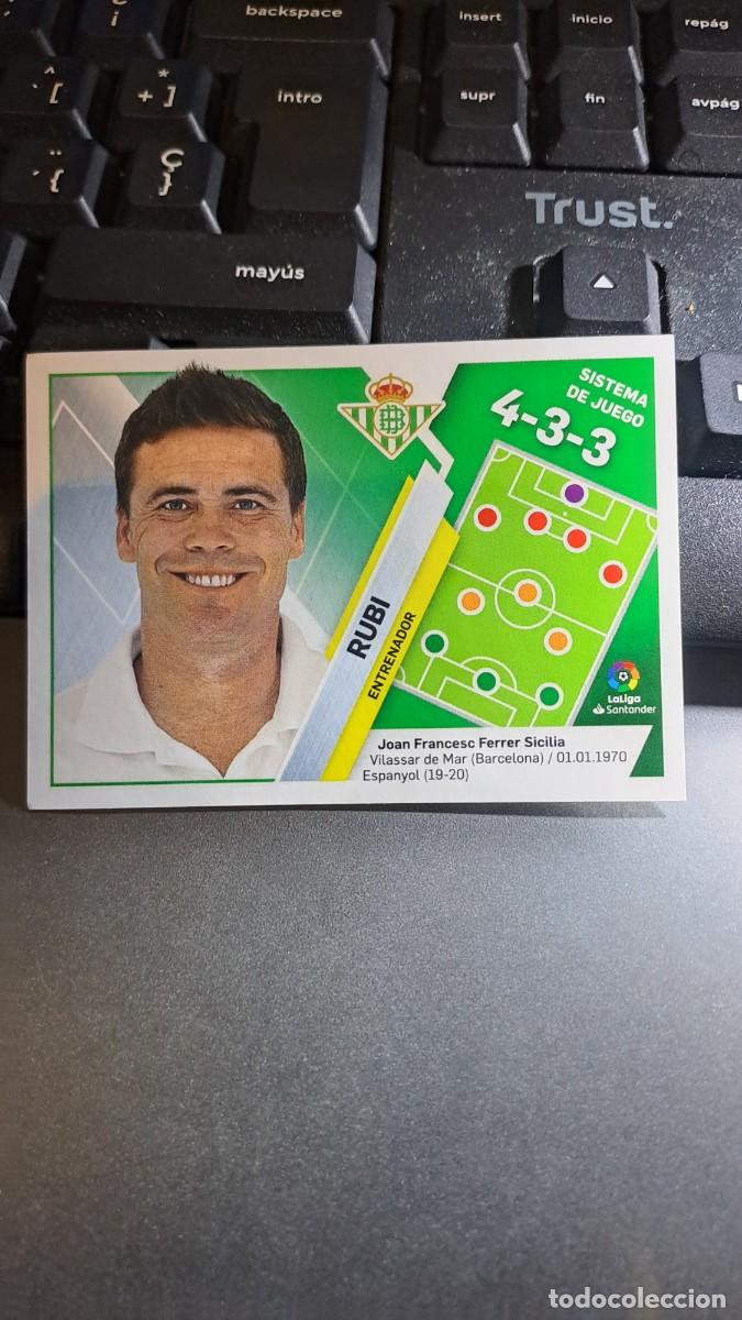 Coleccionismo Cromos antiguos: CROMO RUBI 10 ENTRENADOR BETIS LIGA 2019 2020 19 20 ESTE PANINI NUNCA PEGADO