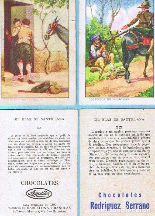 Coleccionismo Cromos antiguos: COLECCION COMPLETA. GIL BLAS DE SANTILLANA. CHOCOLATE CHOCOLATES AMATLLER / RODRIGUEZ SERRANO.
