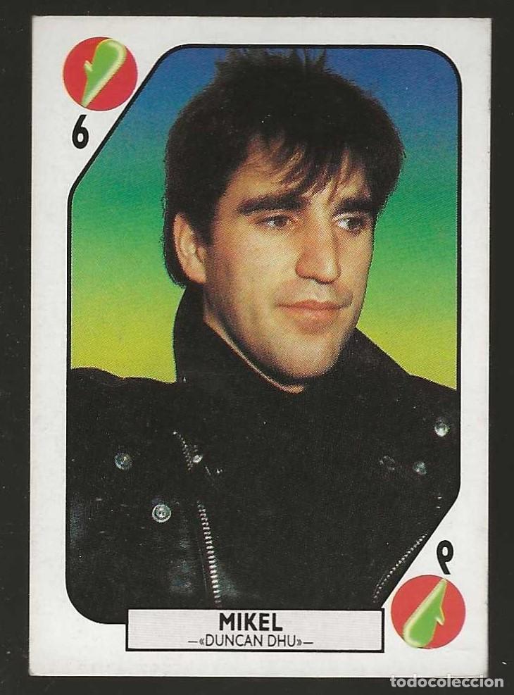 Colecionismo Cromos antigos: TELE BANCO POP -- 6 DE BASTOS -- MIKEL ( DUNCAN DHU )