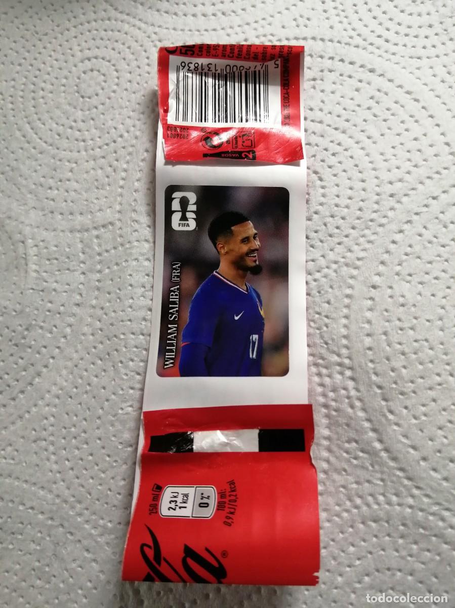 Coleccionismo cromos antiguos: WILLIAM SALIBA FRANCIA COCA COLA COCACOLA ⚽ PANINI FIFA MUNDIAL WORLD CUP 26 2026 STICKER ⚽
