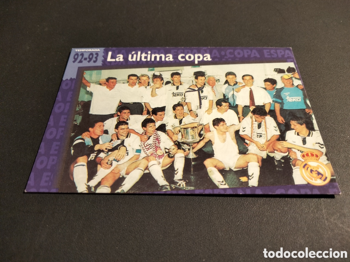 Coleccionismo cromos antiguos: REAL MADRID ORO # 71 LA ULTIMA COPA 1992/93 FICHA 1902/1996 MAGIC BOX
