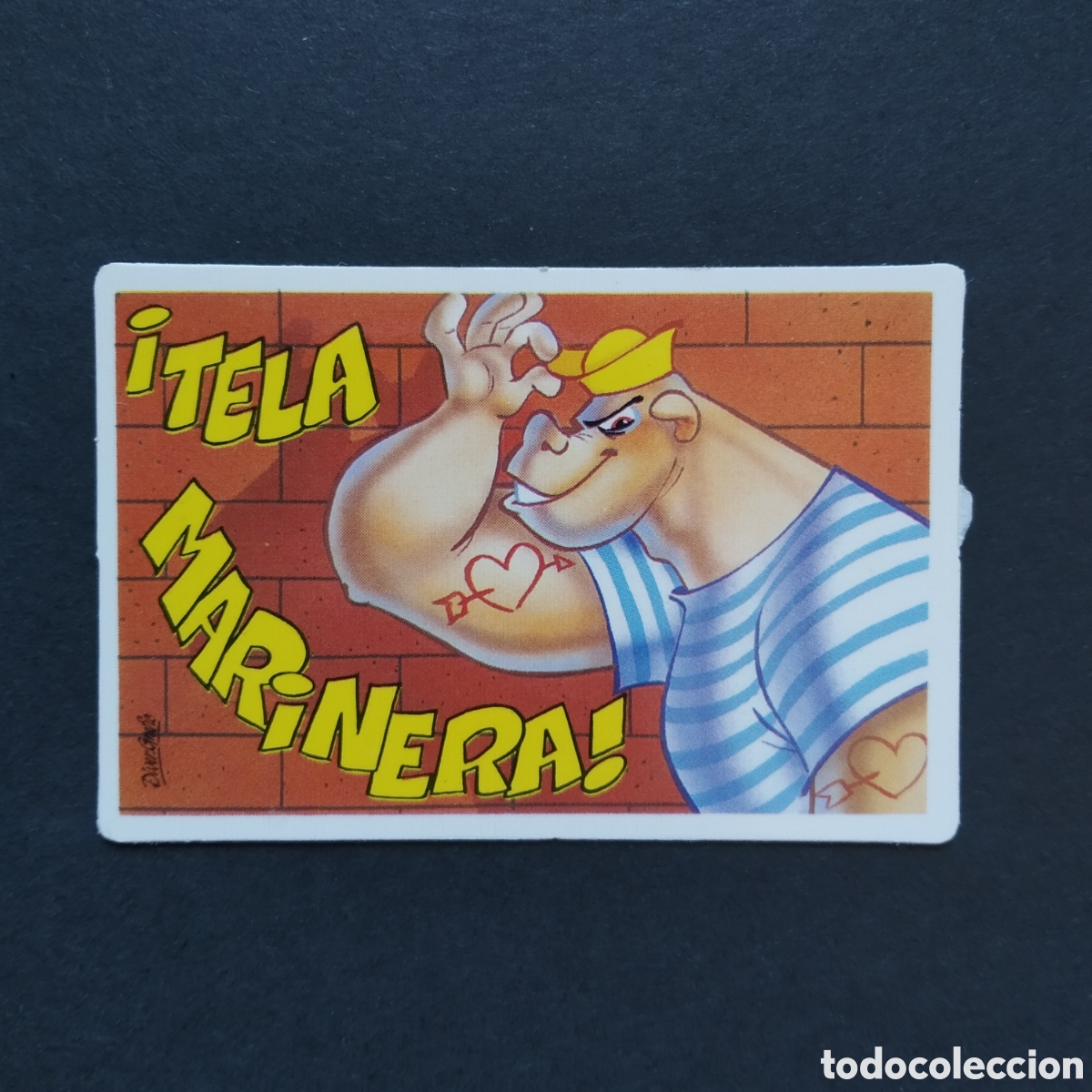 Coleccionismo cromos antiguos: CROMO - &iexcl;TELA MARINERA! - PEGUITARJETAS II - BOLLYCAO