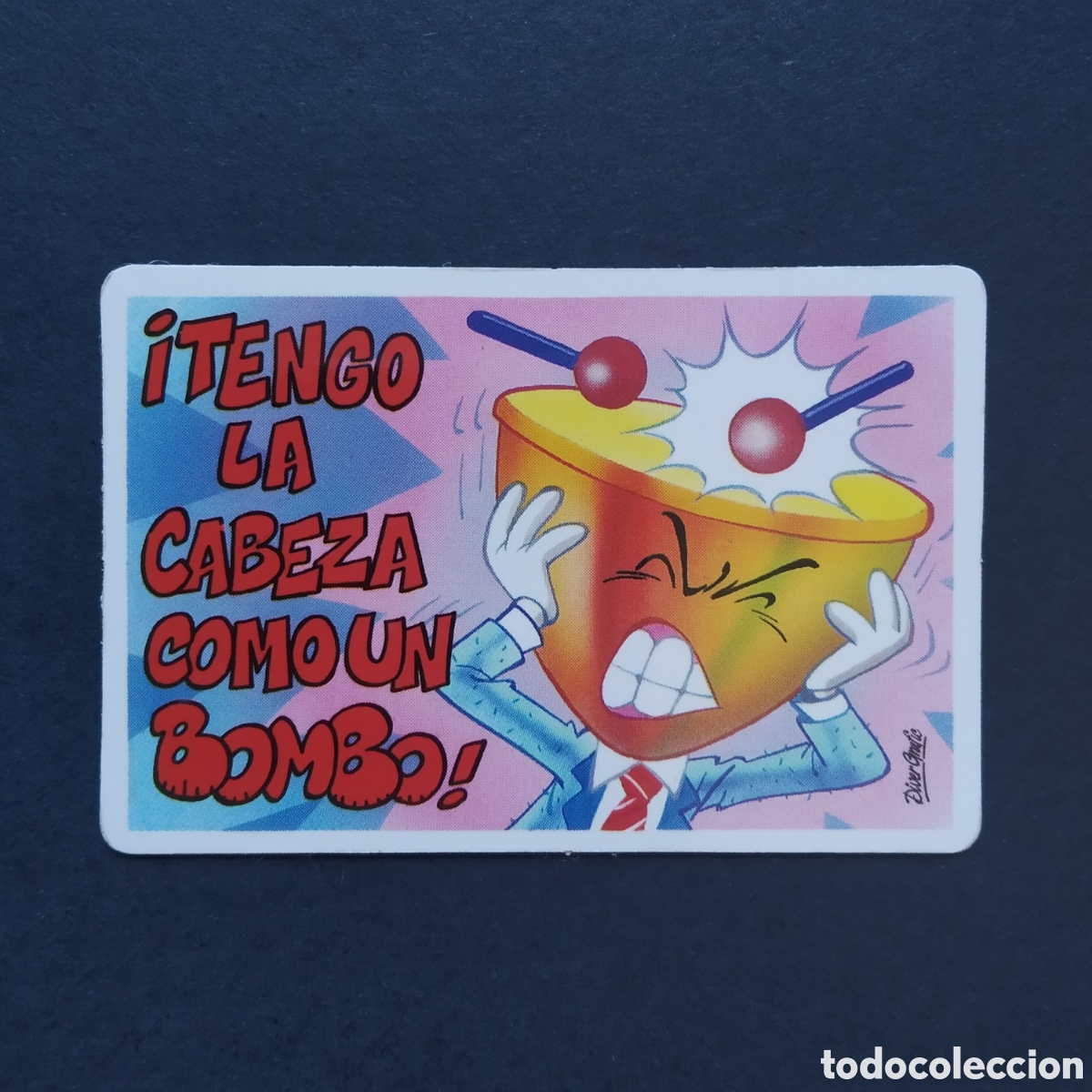 Coleccionismo cromos antiguos: CROMO - &iexcl;TENGO LA CABEZA COMO UN BOMBO! - PEGUITARJETAS II - BOLLYCAO
