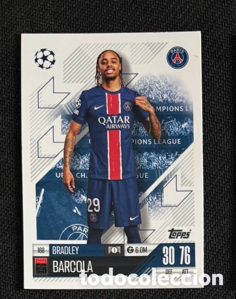 Coleccionismo cromos antiguos: 168 BARCOLA PSG Colecci&oacute;n match attax TOPPS 2024 2025