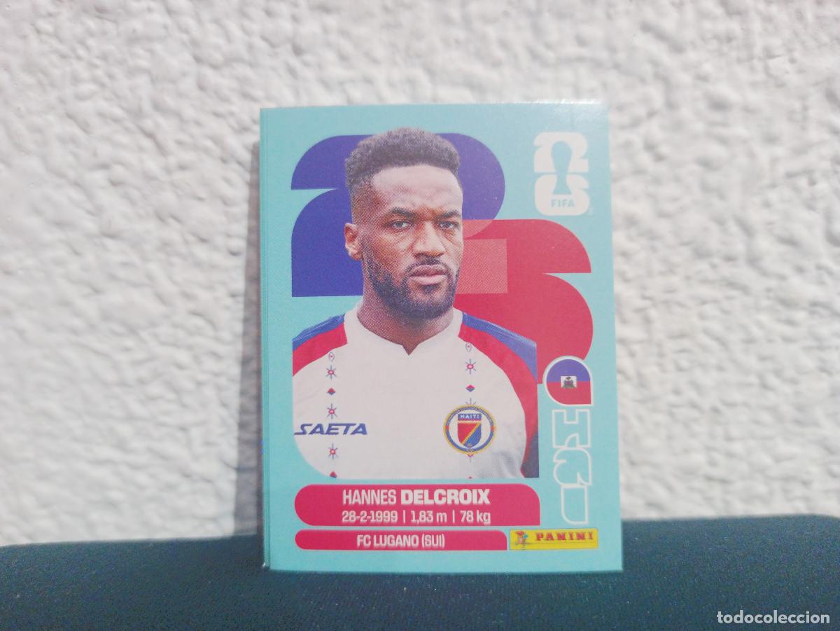 Collectionnisme Cartes &agrave; collectionner anciennes: HAI 9 HANNES DELCROIX BASE HAITI CROMO MUNDIAL STICKERS 2026 26